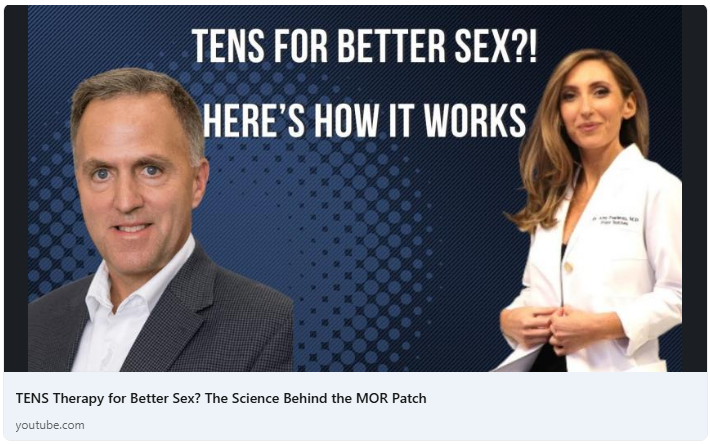 TENS Therapy for Better Sex? The Science Behind the MOR Patch