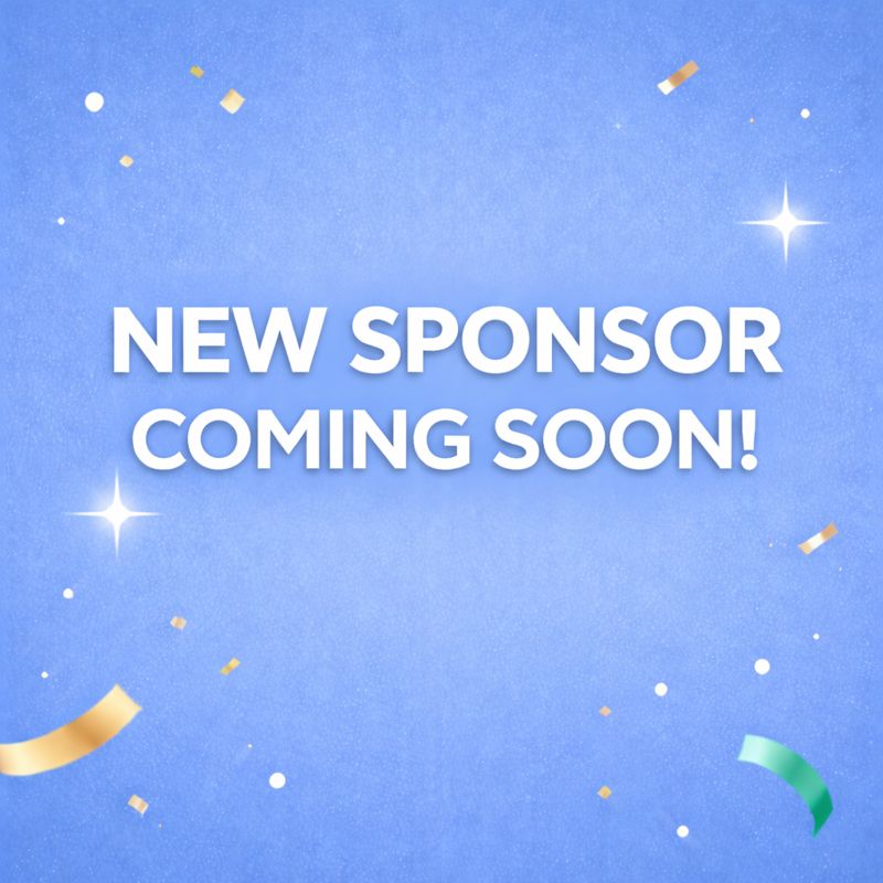 New Sponsor Coming Soon!